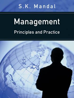 Management: Principles and Practice