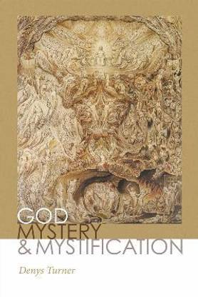 God, Mystery, and Mystification