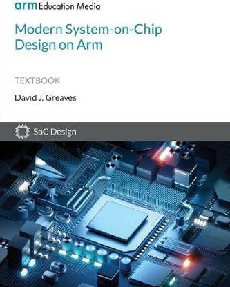 Modern System-on-Chip Design on Arm