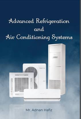 Advanced Refrigeration and Air Conditioning Systems