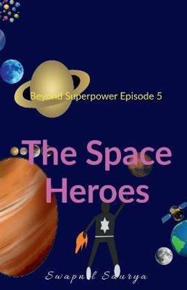 The Space Heroes