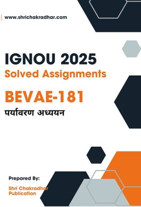 IGNOU BEVAE 181 Solved Assignment 2025 (BSCG/BAG/BCOMG) Paryawaran Adhyayan  - Get the PDF of this book at Rs. 19, WhatsApp us at +919354637830, or visit our website shrichakradhar.com.
