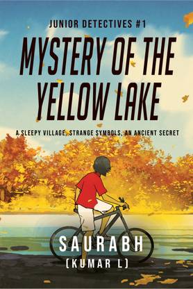 Junior Detectives #1: Mystery of the Yellow Lake  - Mystery of the Yellow LakeA sleepy village, strange symbols, an ancient secret