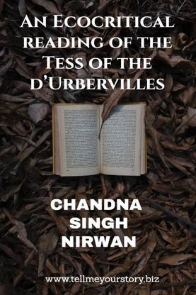 AN ECOCRITICAL READING OF THE TESS OF THE D’URBERVILLES