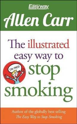 The Illustrated Easy Way to Stop Smoking