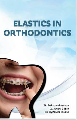 ELASTICS IN ORTHODONTICS