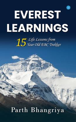 Everest Learnings - 15 Life Lessons from 15-Year-Old EBC Trekker