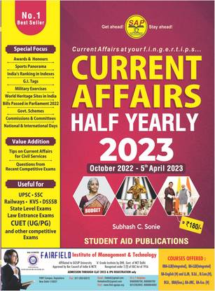 SAP Current Affairs Half Yearly 2023 from October 2022 till 5 April 2023 (Latest & Best) Highly useful for UPSC SSC KVS DSSSB B.Ed B.El.Ed CLAT NDA BBA CUET & other Entrance Exams