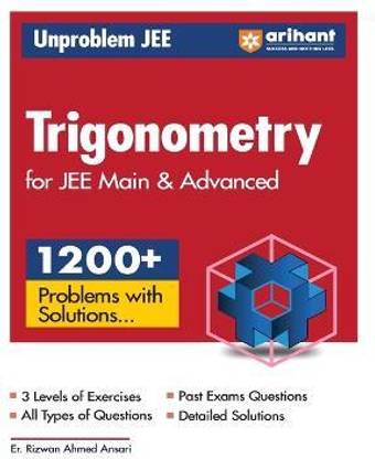 (OldEditon)Arihant
NavigatorSeries1200+ProblemsJEEMain&AdvancedTrigonometry
