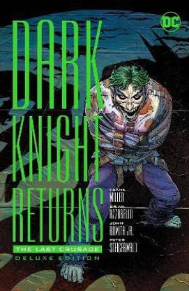 The Dark Knight Returns: The Last Crusade