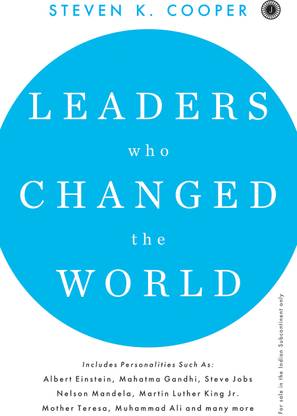 Leaders Who Changed the World