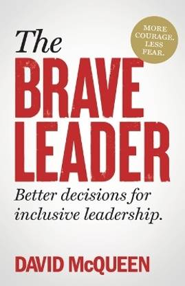 The BRAVE Leader