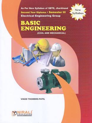 BASIC ENGINEERING (CIVIL AND MECHANICAL) (Second Year - Electrical Engineering - Semester 3 - As Per SBTE Jharkhand Syllabus Polytechnic)