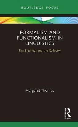 Formalism and Functionalism in Linguistics