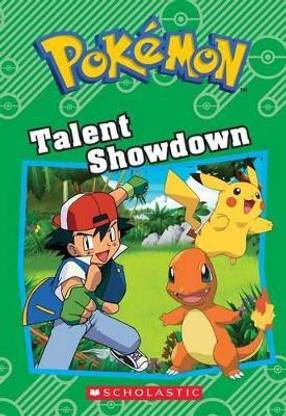 Talent Showdown (Pok?mon: Chapter Book)