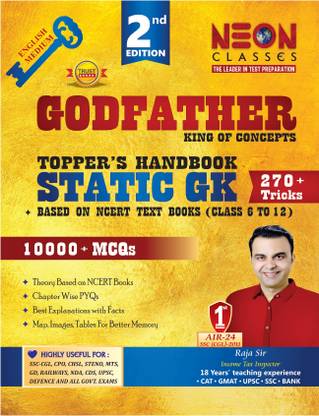 Static G.K. English Medium Second Edition Godfather Topper's Handbook by RAJA SIR for SSC-CGL, CPO, CHSL, STENO, MTS, GD, Railway and Other all Govt. Exams