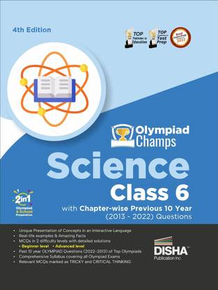 Olympiad Champs Science Class 6 with Chapter-Wise Previous 10 Year (2013 - 2022) Questions Complete Prep Guide with Theory, Pyqs, Past & Practice Exercise