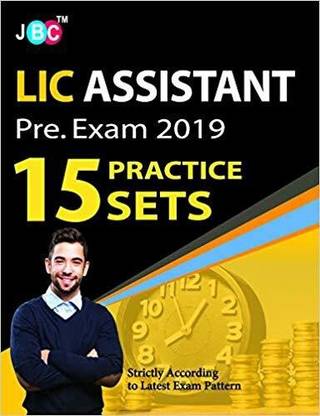 ‘15 Practice Sets’ LIC ASSISTANT Pre. Exam 2019 Strictly on Latest Exam Pattern