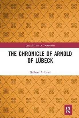The Chronicle of Arnold of Luebeck