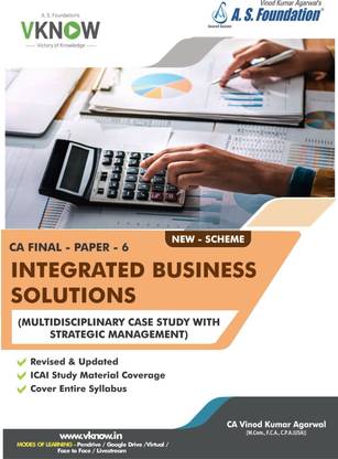 CA Final Paper - 6 Integrated Business Solutions (IBS) Book  - CA Final Paper - 6 Integrated Business Solutions Book