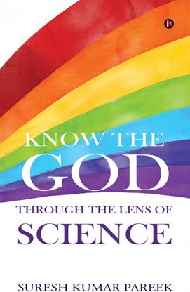 Know the God Through the Lens of Science