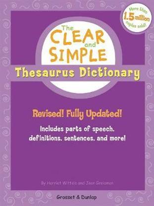 The Clear and Simple Thesaurus Dictionary