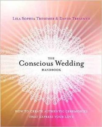 The Conscious Wedding Handbook