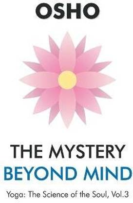 The Mystery Beyond Mind
