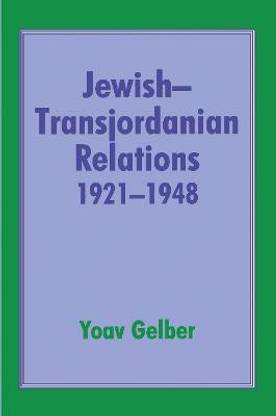 Jewish-Transjordanian Relations 1921-1948