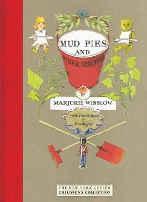 Mud Pies And Other Recipes