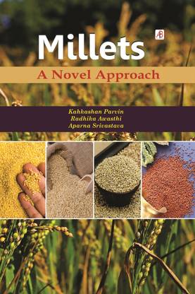 MILLETS : A Novel Approach