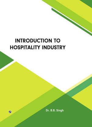 Introduction to Hospitality Industry