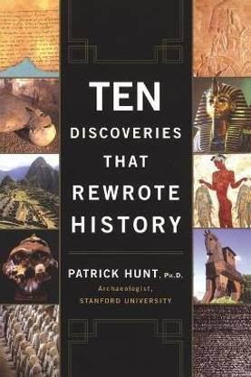 Ten Discoveries That Rewrote History