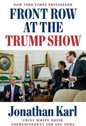 Front Row at the Trump Show