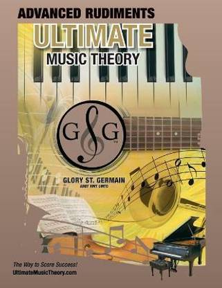 Advanced Rudiments Workbook - Ultimate Music Theory
