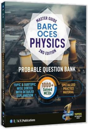 BARC OCES Physics PYQ Book - Previous Year Solved Papers  - 2025 | 1000+ Topic Wise Sorted Questions with Detailed Solutions Study Materials | Best Seller Previous Year Question Paper Book for BARC OCES Physics Examinations in India -Two Brothers Publications