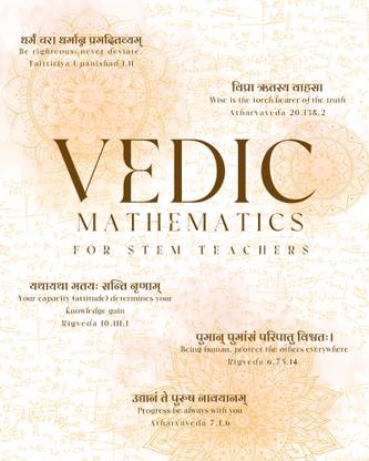 Vedic Mathematics for STEM Teachers