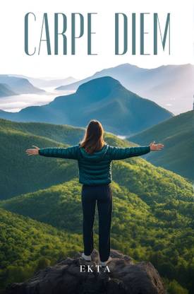 Carpe Diem
