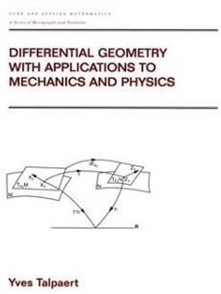 Differential Geometry with Applications to Mechanics and Physics
