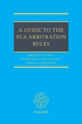 A Guide to the PCA Arbitration Rules