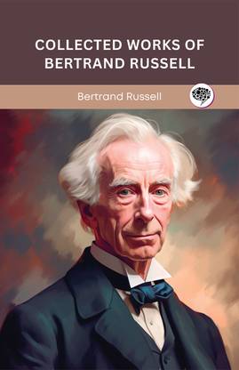 Collected Works of Bertrand Russell.