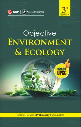 Objective Environment & Ecology 3ed (Upsc Civil Services Preliminary E
