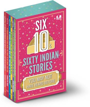 Six 10s: Sixty Indian Stories You May Not Have Heard Before (The 10s Series Box Set) Buy 5, Get 1 free!