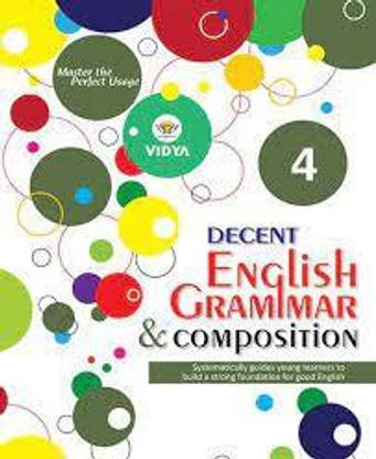 Decent English Grammar & Composition 4