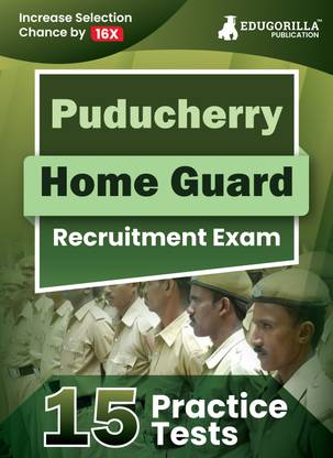 Puducherry Home Guard Recruitment Exam Book  - 2024 (English Edition) - 15 Practice Tests (1500+ Solved MCQs) with Free Access To Online Tests