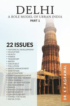 Delhi "A Role Model" Of Urban India - Part 1