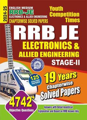 RRB-JE Electronics & Allied Engineering (English Medium) 4742+ Objective Questions Chapterwise Solved Papers 2024-25