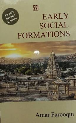 EARLY SOCIAL FORMATIONS (22 EDITION)