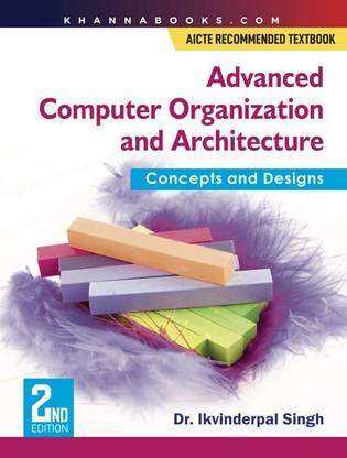 Advanced Computer Organization & Architecture | AICTE Recommended Textbook
