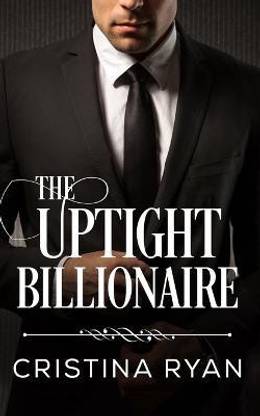 The Uptight Billionaire